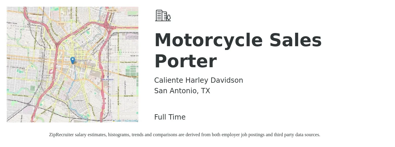 Caliente Harley Davidson job posting for a Motorcycle Sales Porter in San Antonio, TX with a salary of $13 to $14 Hourly with a map of San Antonio location.