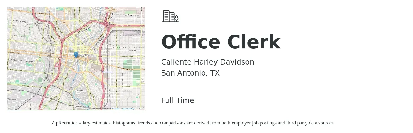 Caliente Harley Davidson job posting for a Office Clerk in San Antonio, TX with a salary of $13 to $17 Hourly with a map of San Antonio location.