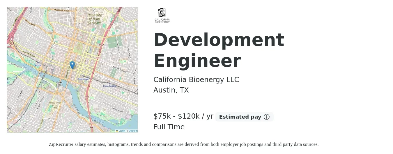 California Bioenergy LLC job posting for a Development Engineer in Austin, TX with a salary of $75,000 to $120,000 Yearly with a map of Austin location.