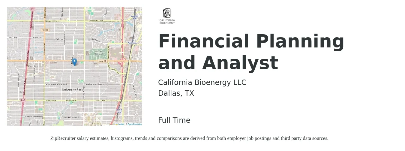 California Bioenergy LLC job posting for a Financial Planning and Analyst in Dallas, TX with a salary of $69,200 to $109,300 Yearly with a map of Dallas location.