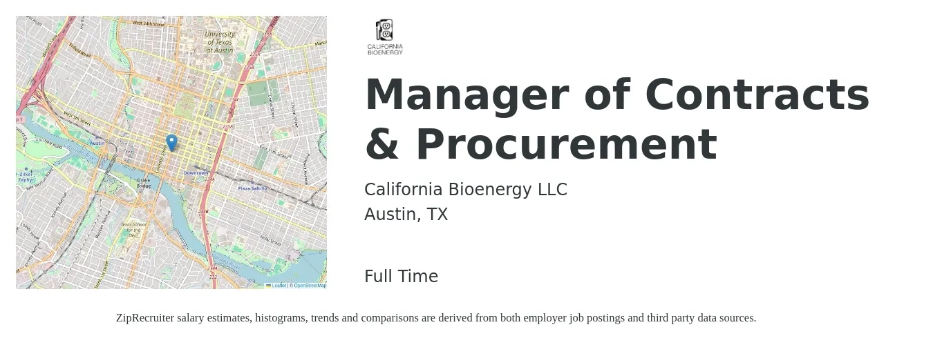 California Bioenergy LLC job posting for a Manager of Contracts & Procurement in Austin, TX with a salary of $73,300 to $113,000 Yearly with a map of Austin location.