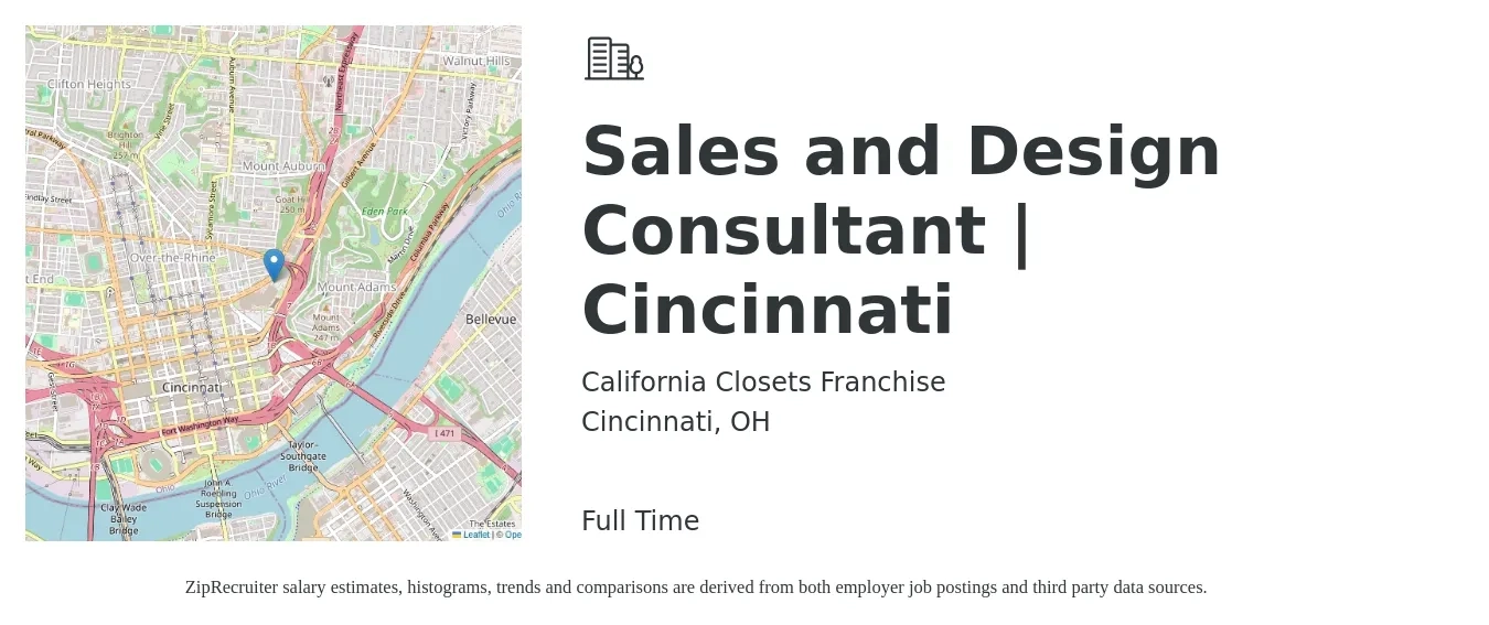 California Closets Franchise job posting for a Sales and Design Consultant | Cincinnati in Cincinnati, OH with a salary of $43,700 to $110,900 Yearly with a map of Cincinnati location.
