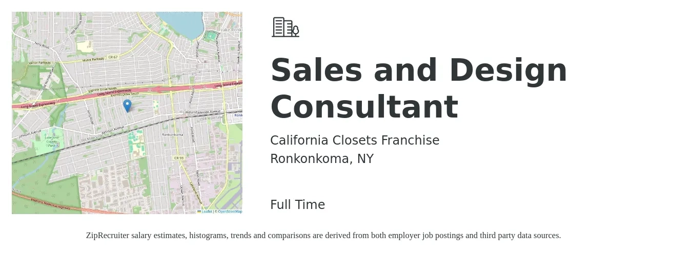 California Closets Franchise job posting for a Sales and Design Consultant in Ronkonkoma, NY with a salary of $47,700 to $121,000 Yearly with a map of Ronkonkoma location.