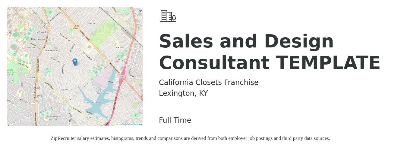 California Closets Franchise job posting for a Sales and Design Consultant TEMPLATE in Lexington, KY with a salary of $45,000 to $114,300 Yearly with a map of Lexington location.