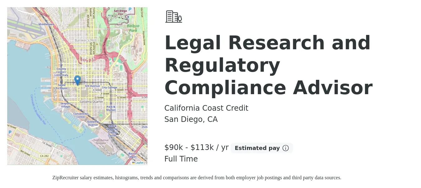 California Coast Credit job posting for a Legal Research and Regulatory Compliance Advisor in San Diego, CA with a salary of $90,560 to $113,200 Yearly with a map of San Diego location.