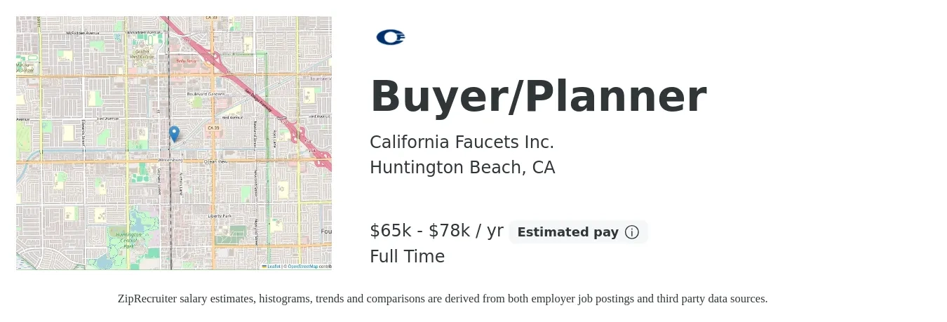 California Faucets Inc. job posting for a Buyer/Planner in Huntington Beach, CA with a salary of $65,000 to $78,000 Yearly with a map of Huntington Beach location.