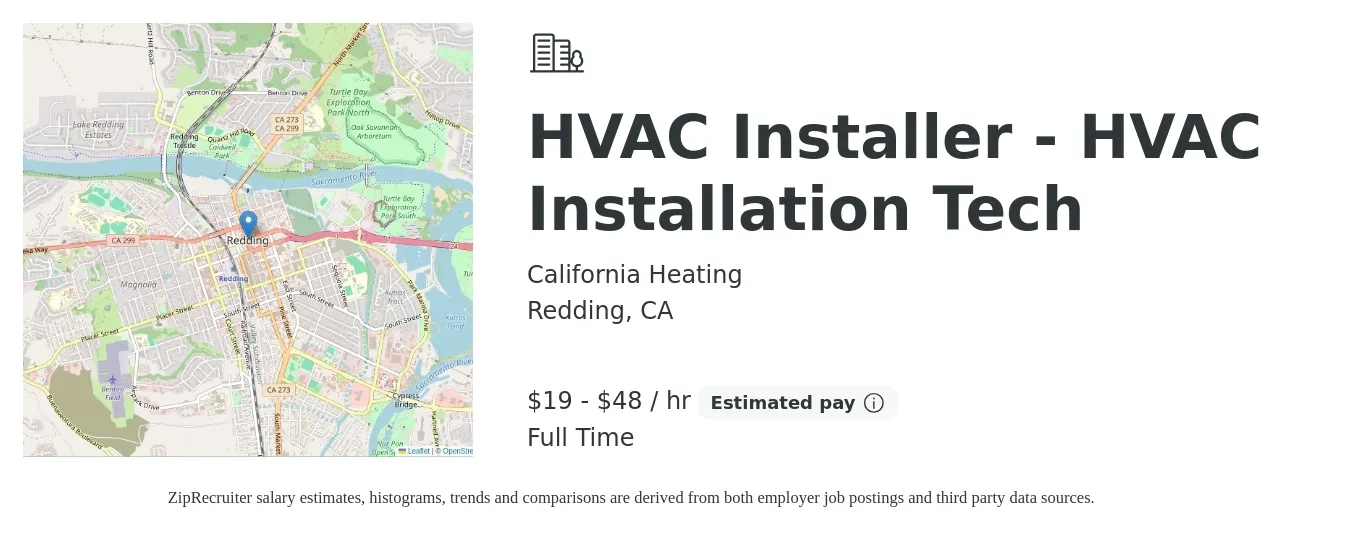 California Heating job posting for a HVAC Installer - HVAC Installation Tech in Redding, CA with a salary of $20 to $50 Hourly with a map of Redding location.