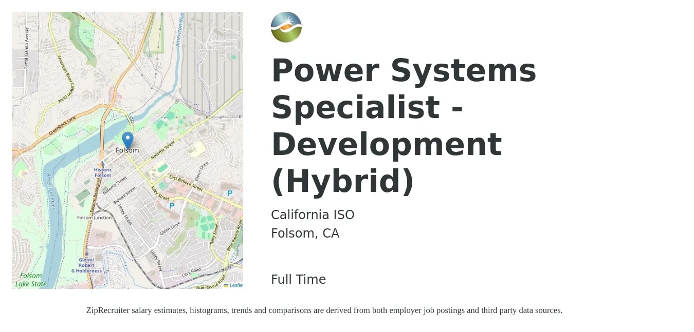 California ISO job posting for a Power Systems Specialist - Development (Hybrid) in Folsom, CA with a salary of $46,500 to $90,900 Yearly with a map of Folsom location.