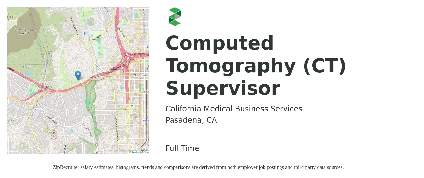 California Medical Business Services job posting for a Computed Tomography (CT) Supervisor in Pasadena, CA with a salary of $43 to $50 Hourly with a map of Pasadena location.