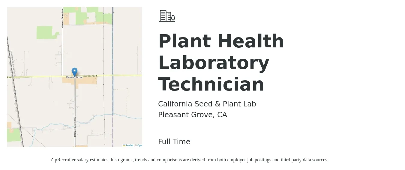 California Seed & Plant Lab job posting for a Plant Health Laboratory Technician in Pleasant Grove, CA with a salary of $20 to $22 Hourly with a map of Pleasant Grove location.