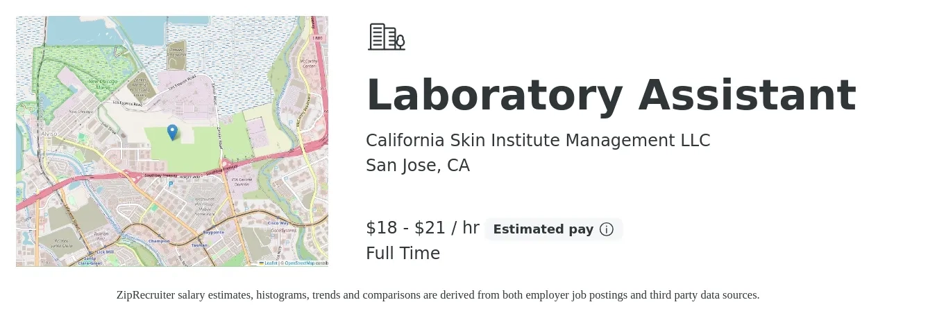 California Skin Institute Management LLC job posting for a Laboratory Assistant in San Jose, CA with a salary of $19 to $22 Hourly with a map of San Jose location.