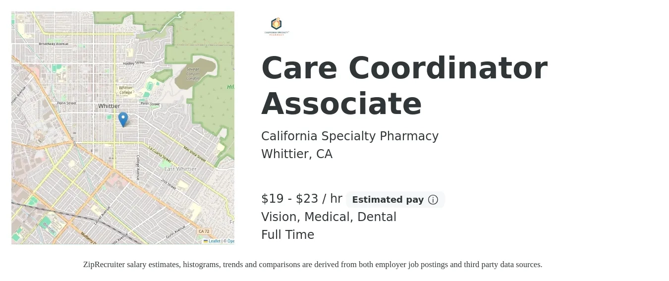 California Specialty Pharmacy job posting for a Care Coordinator Associate in Whittier, CA with a salary of $20 to $24 Hourly (plus commission) and benefits including dental, life_insurance, medical, pto, retirement, and vision with a map of Whittier location.