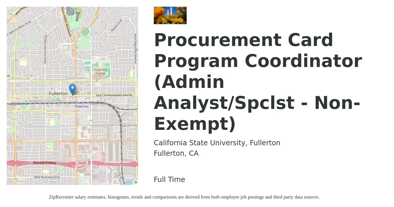 California State University, Fullerton job posting for a Procurement Card Program Coordinator (Admin Analyst/Spclst - Non-Exempt) in Fullerton, CA with a salary of $3,694 to $7,131 Monthly with a map of Fullerton location.