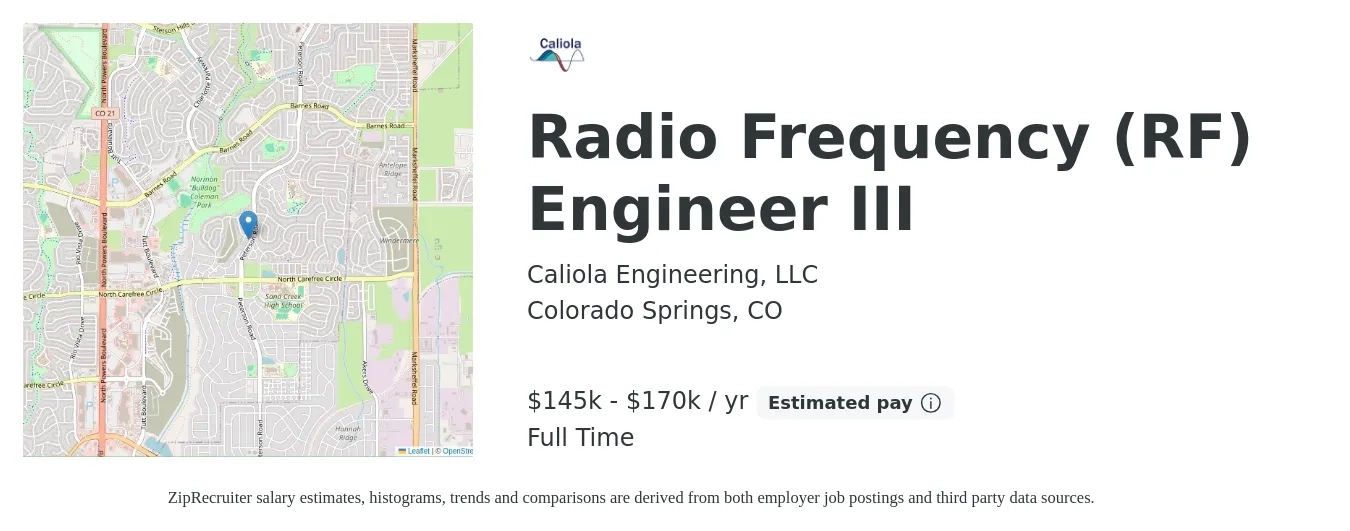 Caliola Engineering, LLC job posting for a Radio Frequency (RF) Engineer III in Colorado Springs, CO with a salary of $145,000 to $170,000 Yearly with a map of Colorado Springs location.