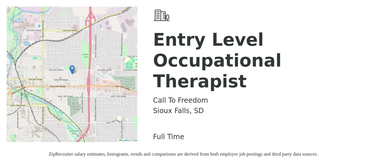 Call To Freedom job posting for a Entry Level Occupational Therapist in Sioux Falls, SD with a salary of $40 to $53 Hourly with a map of Sioux Falls location.