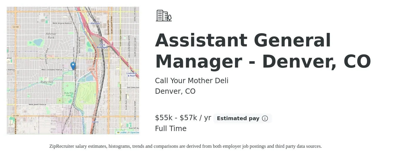 Call Your Mother Deli job posting for a Assistant General Manager - Denver, CO in Denver, CO with a salary of $55,000 to $57,000 Yearly with a map of Denver location.