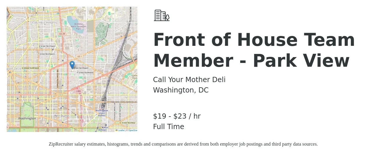 Call Your Mother Deli job posting for a Front of House Team Member - Park View in Washington, DC with a salary of $20 to $24 Hourly with a map of Washington location.