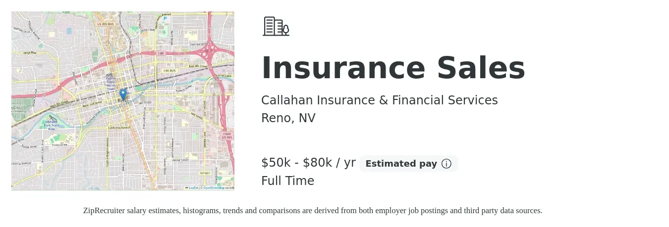 Callahan Insurance & Financial Services job posting for a Insurance Sales in Reno, NV with a salary of $50,000 to $80,000 Yearly with a map of Reno location.