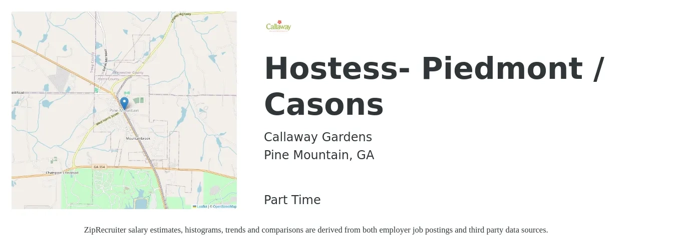Callaway Gardens job posting for a Hostess- Piedmont / Casons in Pine Mountain, GA with a salary of $10 to $13 Hourly with a map of Pine Mountain location.