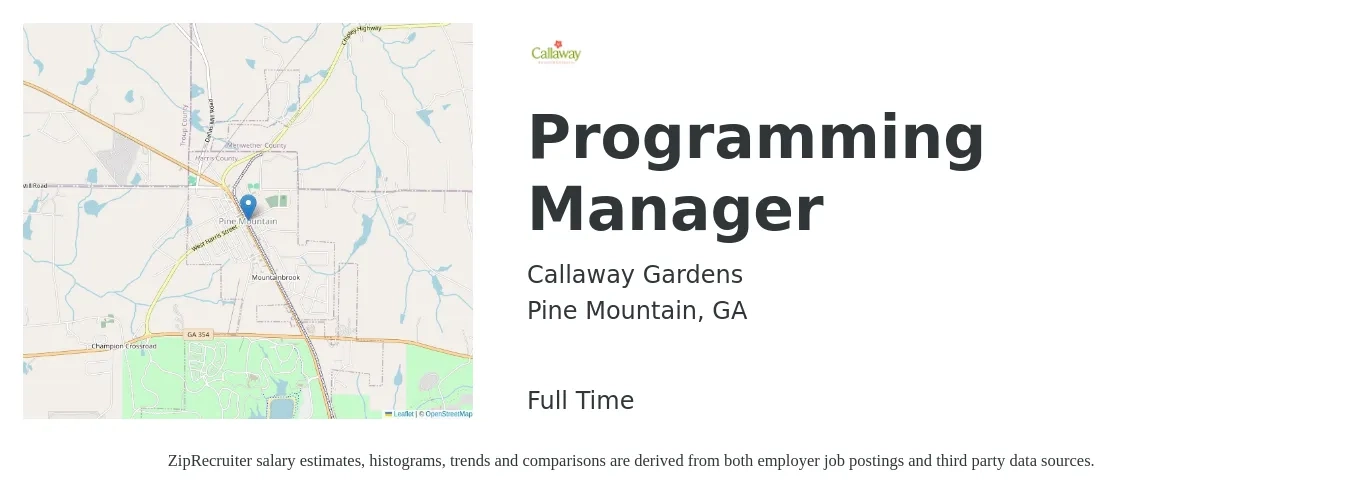 Callaway Gardens job posting for a Programming Manager in Pine Mountain, GA with a salary of $38,000 to $66,000 Yearly with a map of Pine Mountain location.