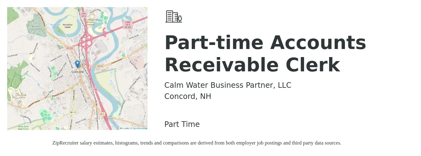 Calm Water Business Partner, LLC job posting for a Part-time Accounts Receivable Clerk in Concord, NH with a salary of $25 to $28 Hourly and benefits including pto, and retirement with a map of Concord location.
