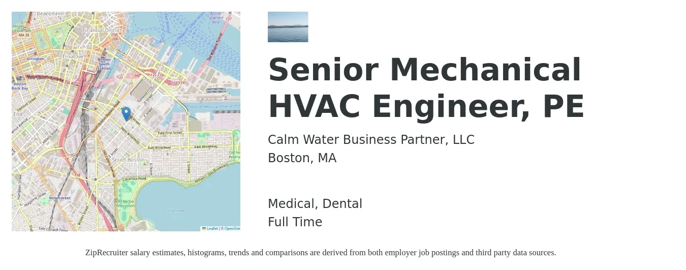 Calm Water Business Partner, LLC job posting for a Senior Mechanical HVAC Engineer, PE in Boston, MA with a salary of $113,500 to $149,900 Yearly and benefits including pto, retirement, dental, life_insurance, and medical with a map of Boston location.