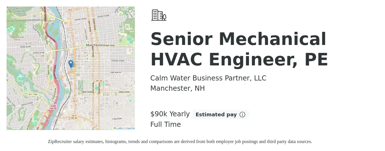 Calm Water Business Partner, LLC job posting for a Senior Mechanical HVAC Engineer, PE in Manchester, NH with a salary of $90,000 Yearly with a map of Manchester location.