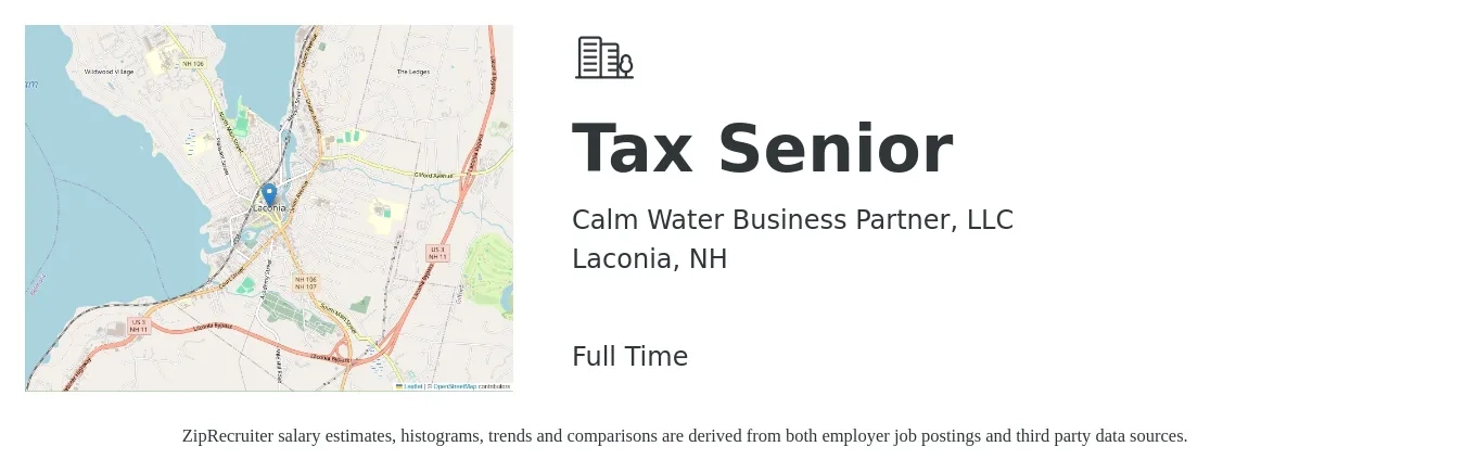 Calm Water Business Partner, LLC job posting for a Tax Senior in Laconia, NH with a salary of $70,000 to $100,000 Yearly and benefits including medical, pto, retirement, and dental with a map of Laconia location.