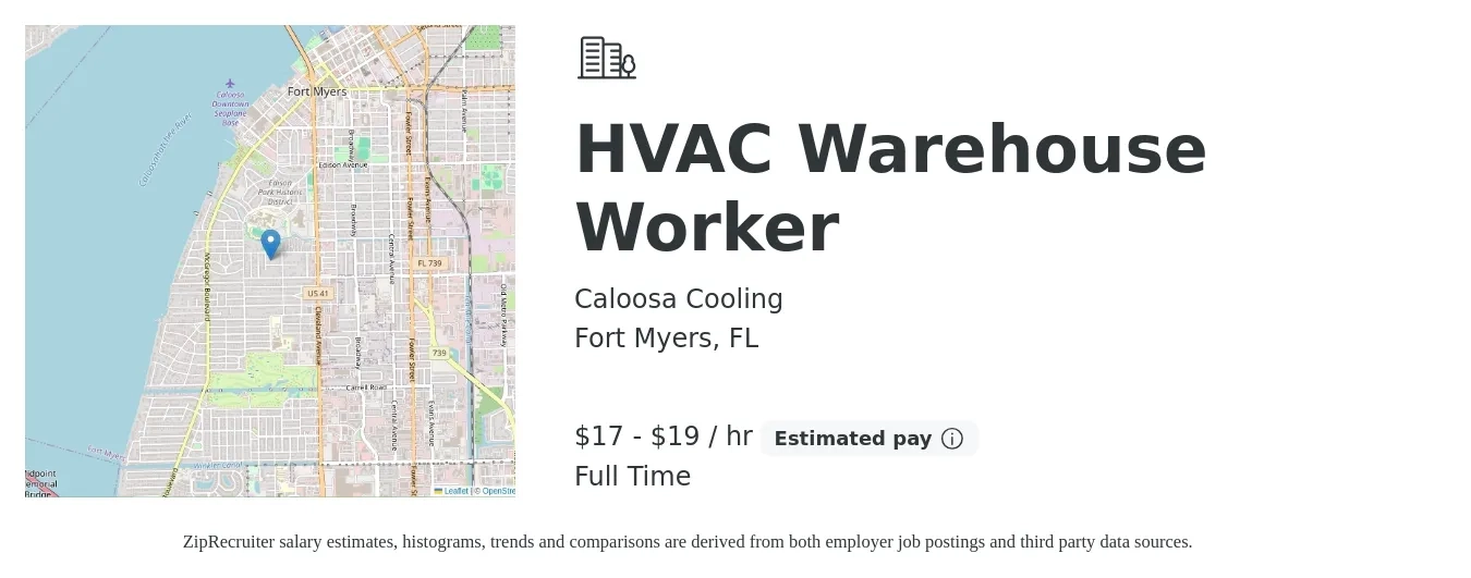Caloosa Cooling job posting for a HVAC Warehouse Worker in Fort Myers, FL with a salary of $18 to $20 Hourly with a map of Fort Myers location.