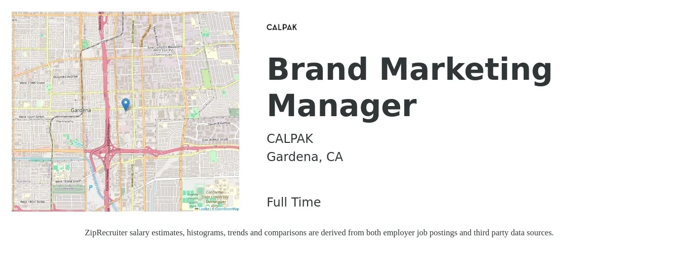CALPAK job posting for a Brand Marketing Manager in Gardena, CA with a salary of $56,400 to $114,800 Yearly with a map of Gardena location.