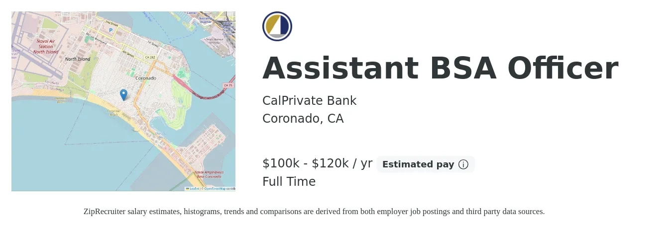 CalPrivate Bank job posting for a Assistant BSA Officer in Coronado, CA with a salary of $100,000 to $120,000 Yearly with a map of Coronado location.