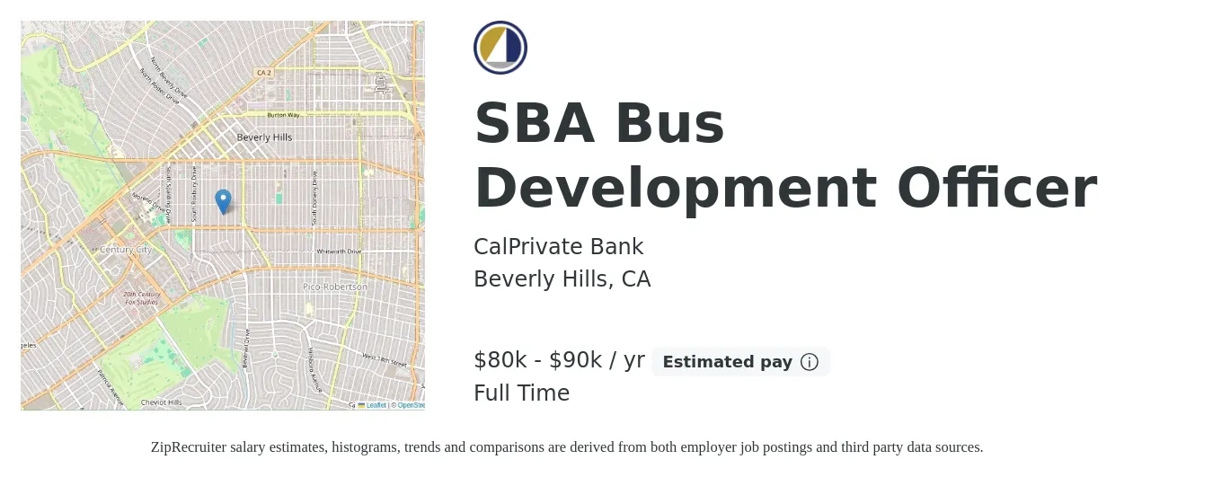 CalPrivate Bank job posting for a SBA Bus Development Officer in Beverly Hills, CA with a salary of $80,000 to $90,000 Yearly with a map of Beverly Hills location.