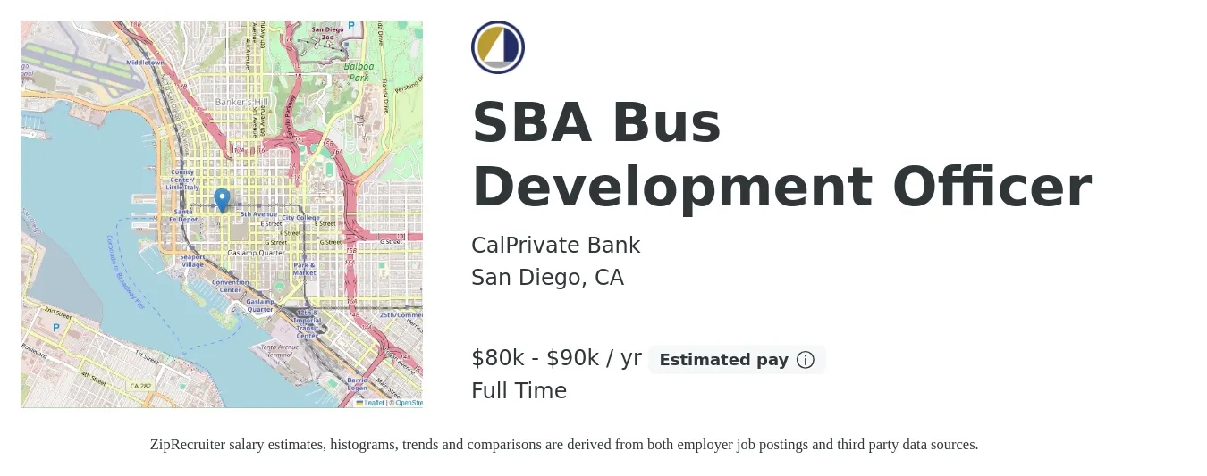 CalPrivate Bank job posting for a SBA Bus Development Officer in San Diego, CA with a salary of $80,000 to $90,000 Yearly with a map of San Diego location.