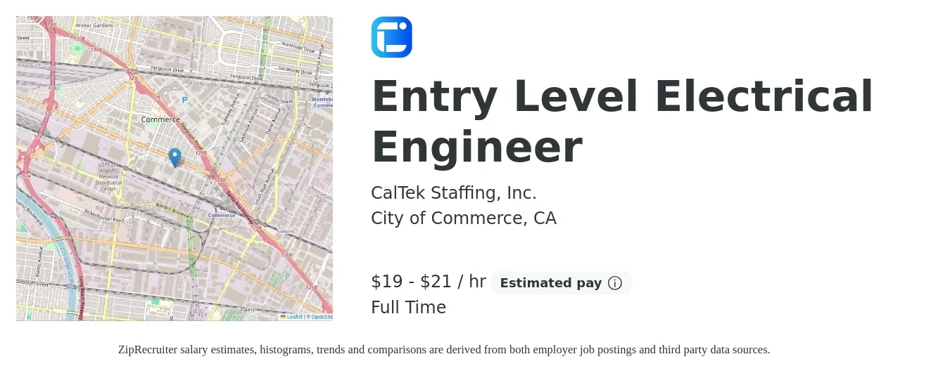 CalTek Staffing, Inc. job posting for a Entry Level Electrical Engineer in City of Commerce, CA with a salary of $20 to $22 Hourly with a map of City of Commerce location.