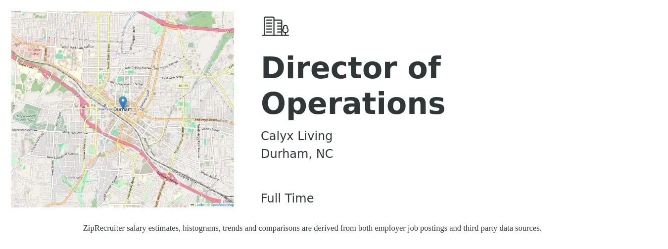 Calyx Living job posting for a Director of Operations in Durham, NC with a salary of $73,000 to $130,900 Yearly with a map of Durham location.