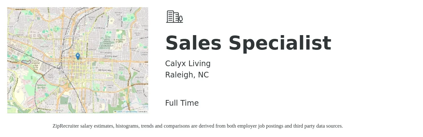 Calyx Living job posting for a Sales Specialist in Raleigh, NC with a salary of $41,100 to $68,400 Yearly with a map of Raleigh location.