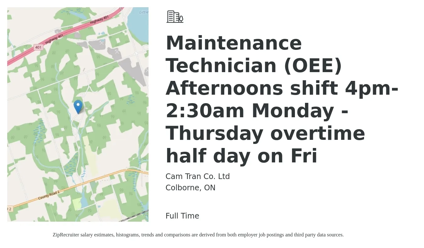 Cam Tran Co. Ltd job posting for a Maintenance Technician (OEE) Afternoons shift 4pm-2:30am Monday - Thursday overtime half day on Fri in Colborne, ON with a map of Colborne location.