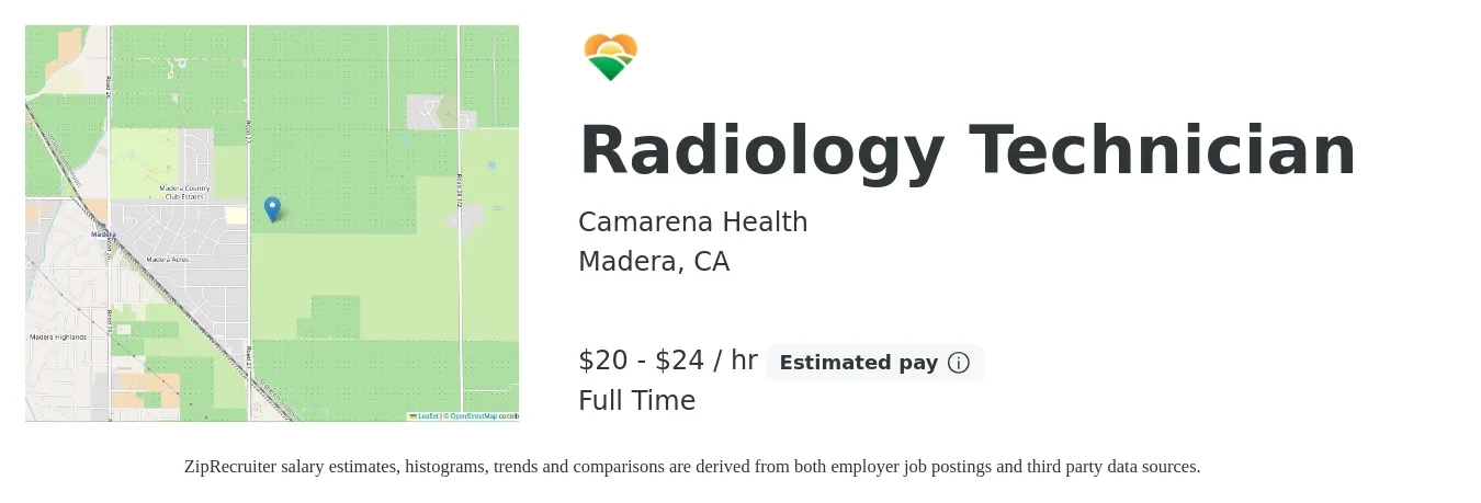 Camarena Health job posting for a Radiology Technician in Madera, CA with a salary of $21 to $25 Hourly with a map of Madera location.