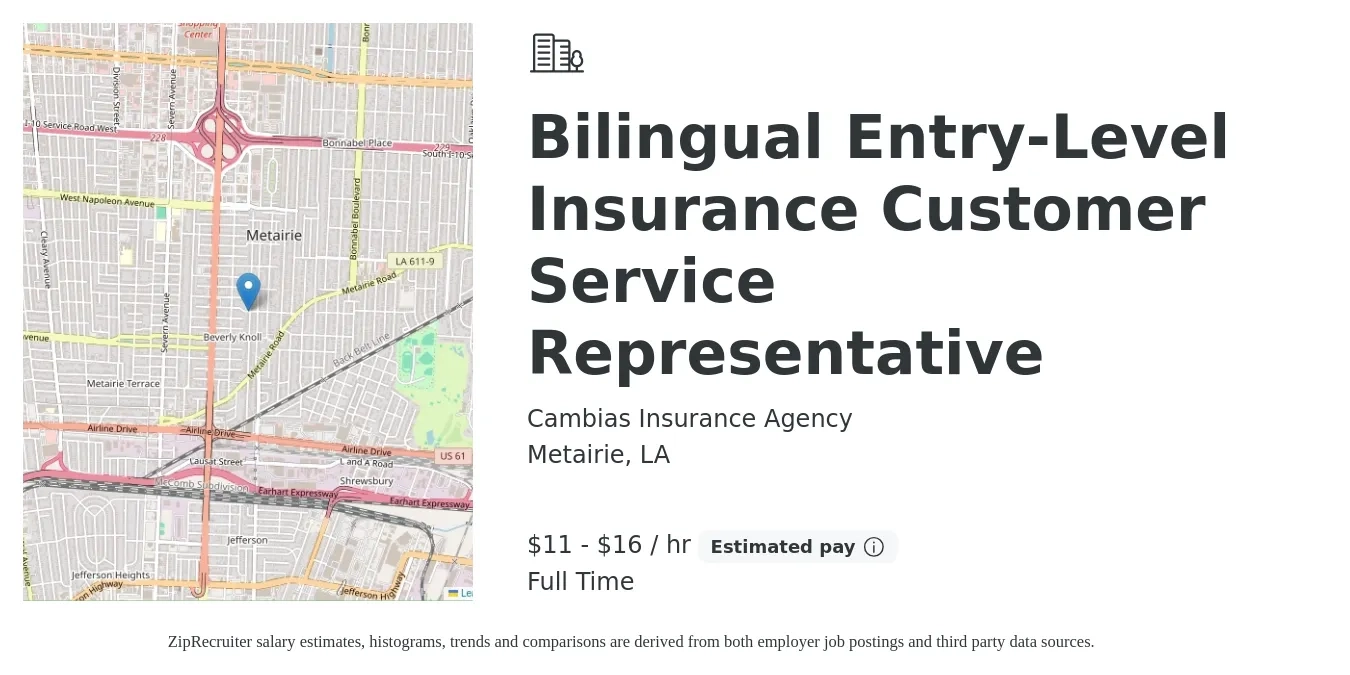 Cambias Insurance Agency job posting for a Bilingual Entry-Level Insurance Customer Service Representative in Metairie, LA with a salary of $12 to $17 Hourly with a map of Metairie location.