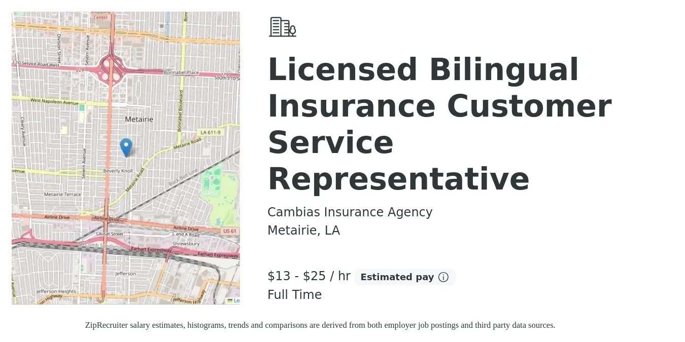 Cambias Insurance Agency job posting for a Licensed Bilingual Insurance Customer Service Representative in Metairie, LA with a salary of $14 to $27 Hourly with a map of Metairie location.