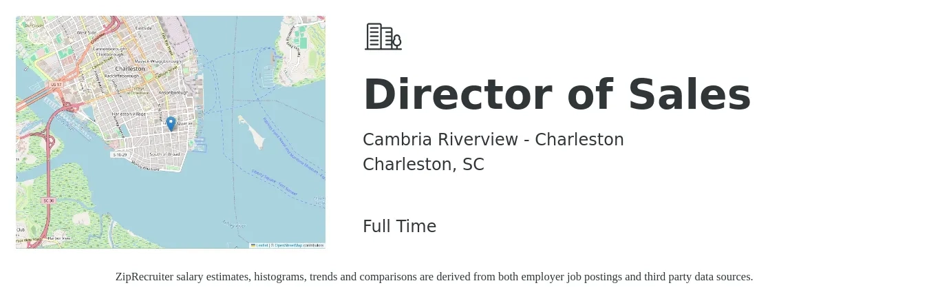Cambria Riverview - Charleston job posting for a Director of Sales in Charleston, SC with a salary of $66,000 to $117,000 Yearly with a map of Charleston location.