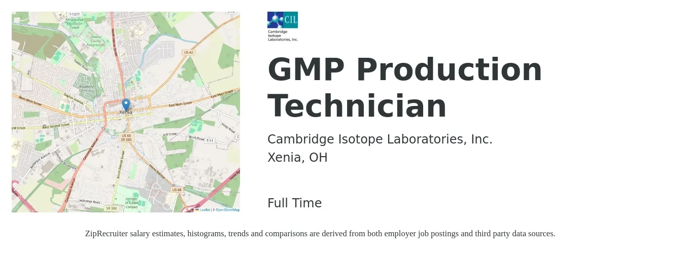 Cambridge Isotope Laboratories, Inc. job posting for a GMP Production Technician in Xenia, OH with a salary of $15 to $19 Hourly with a map of Xenia location.