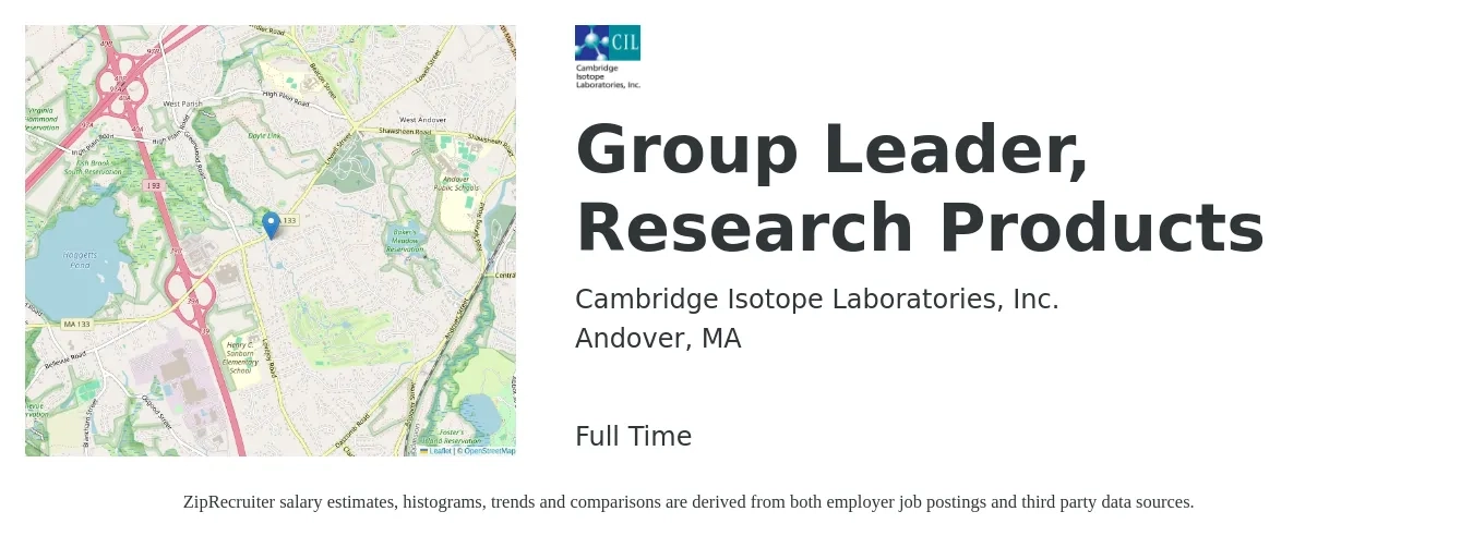 Cambridge Isotope Laboratories, Inc. job posting for a Group Leader, Research Products in Andover, MA with a salary of $88,600 to $122,600 Yearly with a map of Andover location.