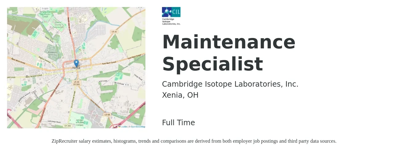 Cambridge Isotope Laboratories, Inc. job posting for a Maintenance Specialist in Xenia, OH with a salary of $18 to $25 Hourly with a map of Xenia location.