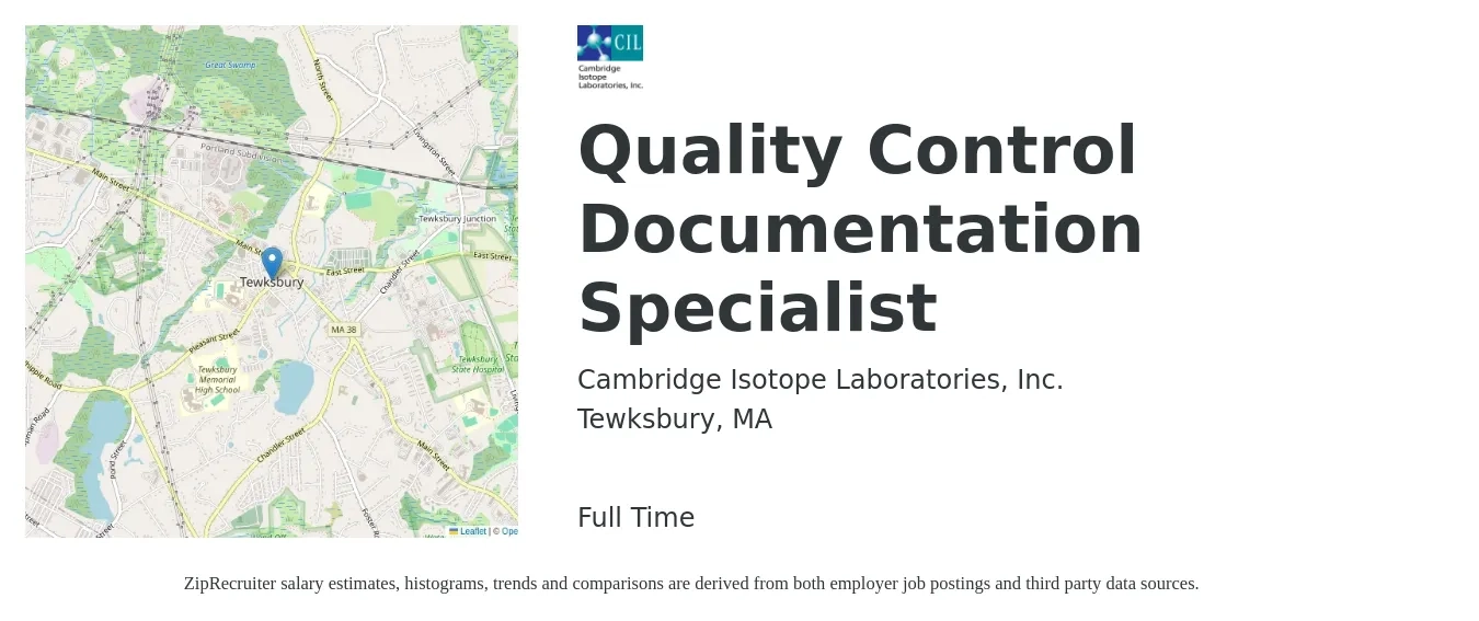 Cambridge Isotope Laboratories, Inc. job posting for a Quality Control Documentation Specialist in Tewksbury, MA with a salary of $25 to $37 Hourly with a map of Tewksbury location.