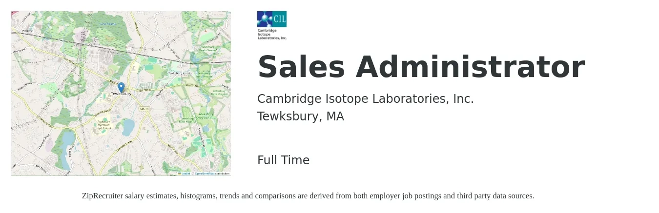 Cambridge Isotope Laboratories, Inc. job posting for a Sales Administrator in Tewksbury, MA with a salary of $22 to $30 Hourly with a map of Tewksbury location.
