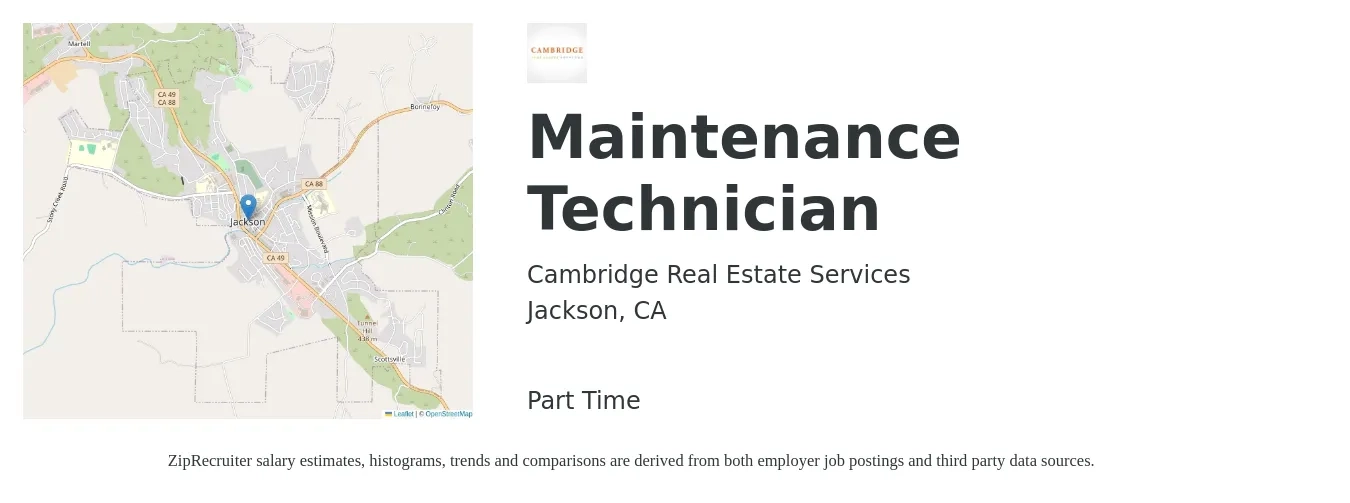 Cambridge Real Estate Services job posting for a Maintenance Technician in Jackson, CA with a salary of $26 to $29 Hourly with a map of Jackson location.