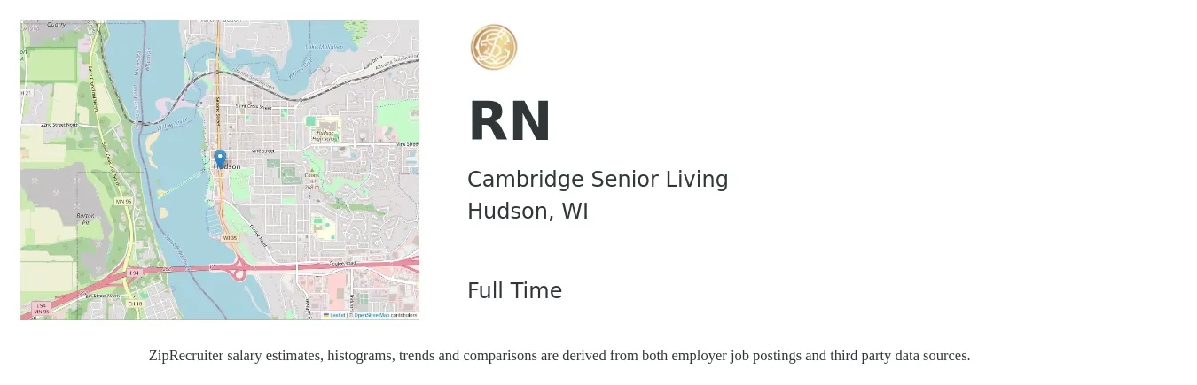 Cambridge Senior Living job posting for a RN in Hudson, WI with a salary of $38 to $55 Hourly with a map of Hudson location.