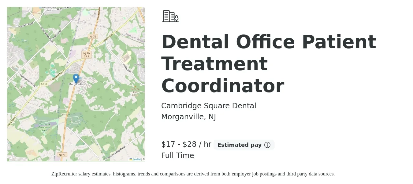 Cambridge Square Dental job posting for a Dental Office Patient Treatment Coordinator in Morganville, NJ with a salary of $19 to $25 Hourly with a map of Morganville location.