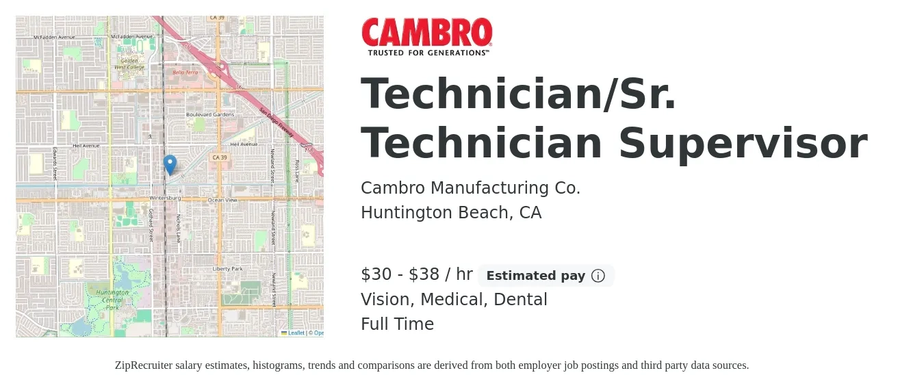 Cambro Manufacturing Co. job posting for a Technician/Sr. Technician Supervisor in Huntington Beach, CA with a salary of $32 to $40 Hourly and benefits including dental, life_insurance, medical, retirement, and vision with a map of Huntington Beach location.